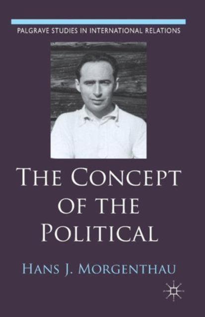 Book cover of: Concept of the Political. By: Hans Morgenthau