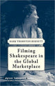 Book cover of: Filming Shakespeare in the Global Marketplace