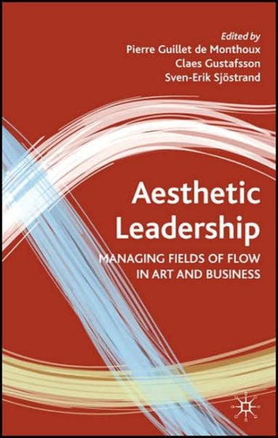 Book cover of: Aesthetic Leadership