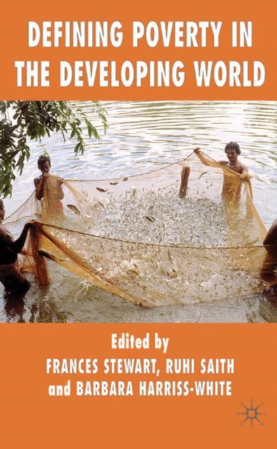 Book cover of: Defining Poverty in the Developing World