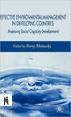 Book cover of: Effective Environmental Management in Developing Countries. By: Shunji Matsuoka