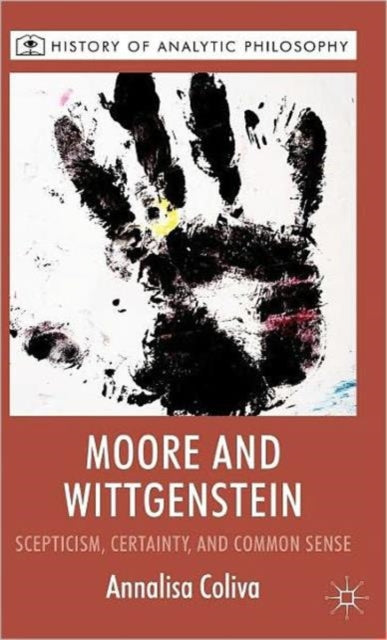 Book cover of: Moore and Wittgenstein. By: Annalisa Coliva