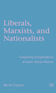 Book cover of: Liberals, Marxists, and Nationalists. By: Merle Lipton
