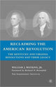 Book cover of: Reclaiming the American Revolution. By: William Watkins