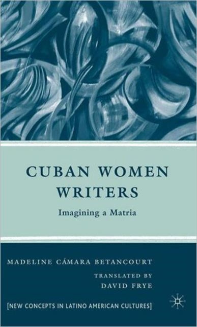 Book cover of: Cuban Women Writers