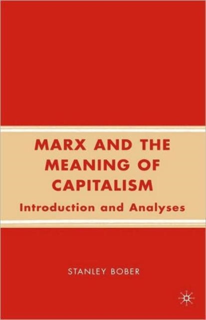 Book cover of: Marx and the Meaning of Capitalism