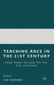 Book cover of: Teaching Race in the 21st Century