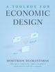Book cover of: Toolbox for Economic Design. By: Dimitrios Diamantaras