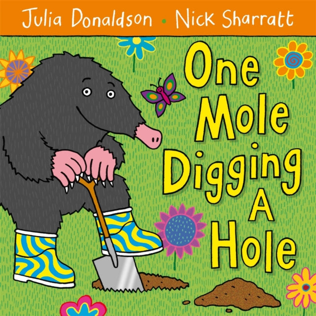 Book cover of: One Mole Digging A Hole