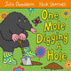 Book cover of: One Mole Digging A Hole