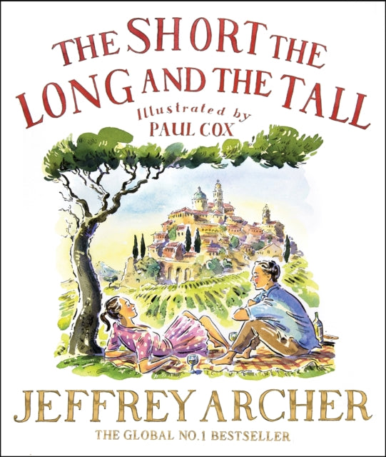 Book cover of: Short, The Long and The Tall. By: Jeffrey Archer