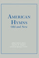 Book cover of: American Hymns Old and New