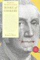 Book cover of: Martha Washington's Booke of Cookery and Booke of Sweetmeats. By: Karen Hess