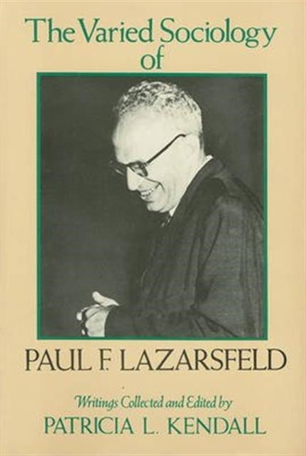 Book cover of: Varied Sociology of Paul F. Lazarsfeld