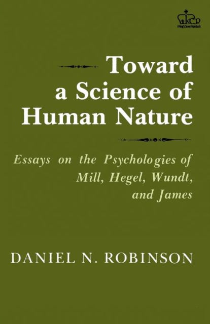 Book cover of: Toward a Science of Human Nature. By: Daniel N. Robinson