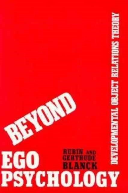 Book cover of: Beyond Ego Psychology