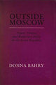 Book cover of: Outside Moscow