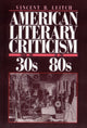 Book cover of: American Literary Criticism from the Thirties to the Eighties. By: Vincent B. Leitch