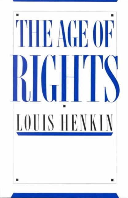 Book cover of: Age of Rights. By: Louis Henkin