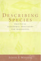 Book cover of: Describing Species. By: Judith Winston
