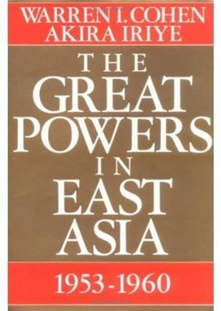 Book cover of: Great Powers In East Asia