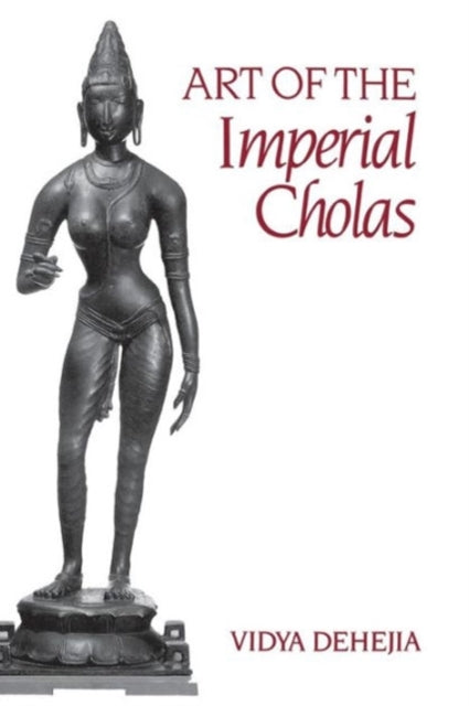Book cover of: Art of the Imperial Cholas