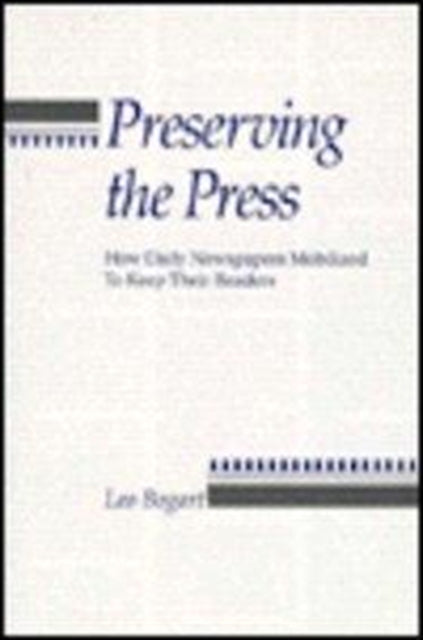 Book cover of: Preserving the Press