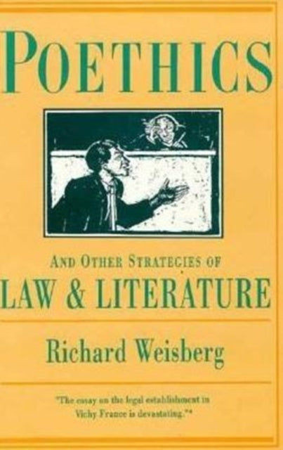 Book cover of: Poethics and Other Strategies of Law and Literature