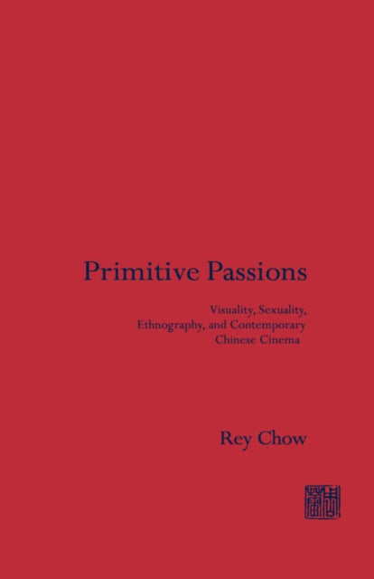 Book cover of: Primitive Passions