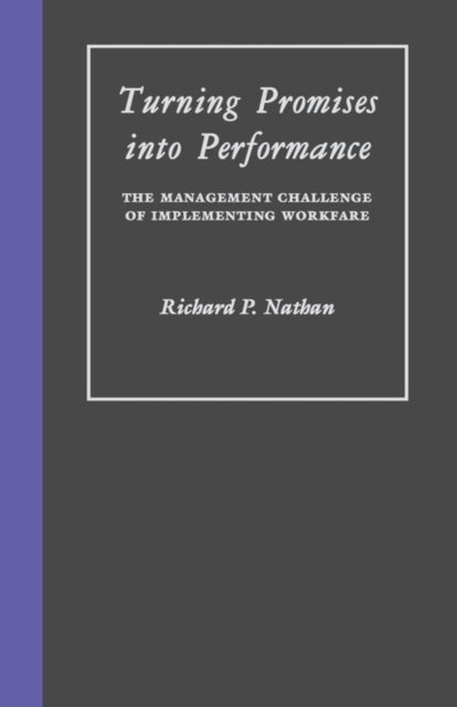 Book cover of: Turning Promises into Performance