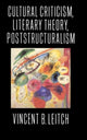 Book cover of: Cultural Criticism, Literary Theory, Poststructuralism
