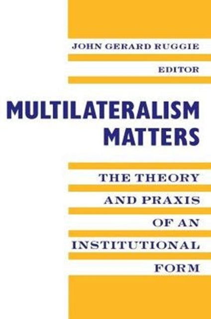 Book cover of: Multilateralism Matters
