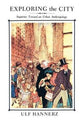 Book cover of: Exploring the City. By: Ulf Hannerz