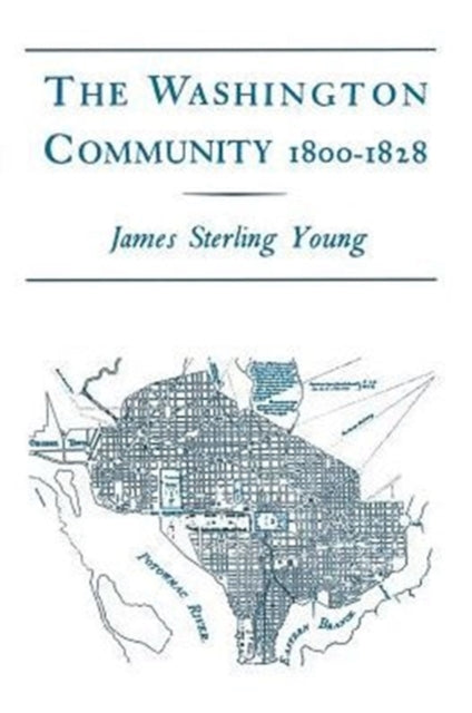 Book cover of: Washington Community, 1800-1888. By: James S. Young