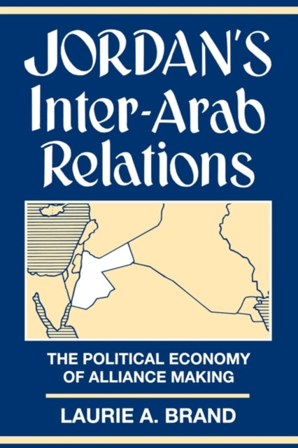 Book cover of: Jordan's Inter-Arab Relations