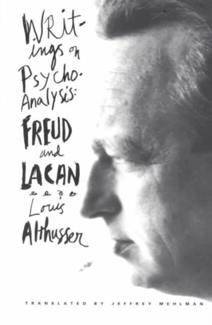 Book cover of: Writings on Psychoanalysis. By: Louis Althusser