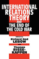 Book cover of: International Relations Theory and the End of the Cold War
