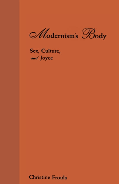 Book cover of: Modernism's Body