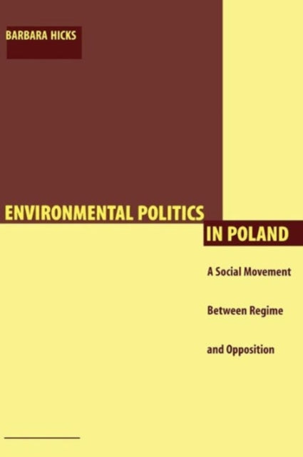 Book cover of: Environmental Politics in Poland