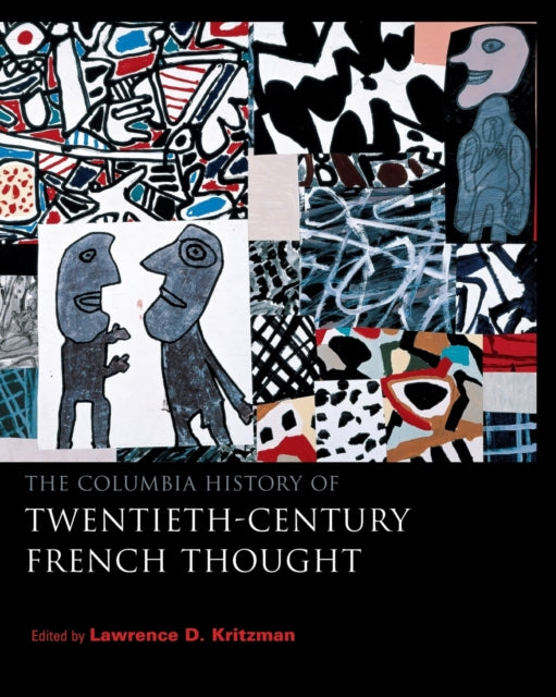 Book cover of: Columbia History of Twentieth-Century French Thought