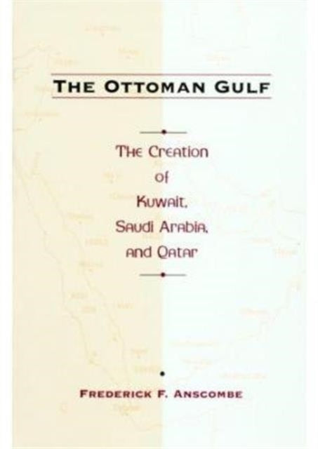 Book cover of: Ottoman Gulf