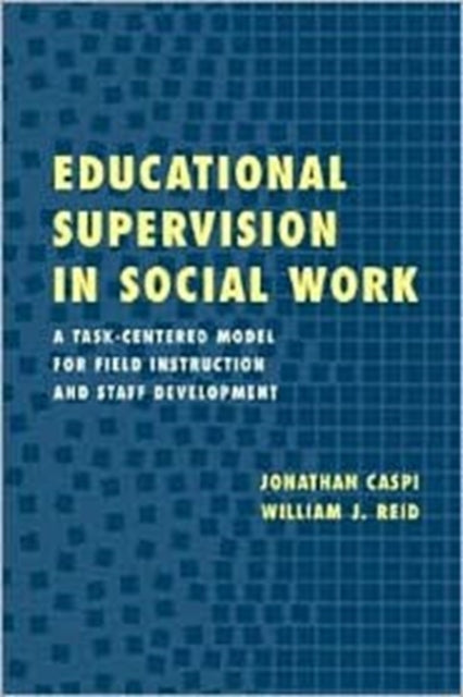 Book cover of: Educational Supervision in Social Work