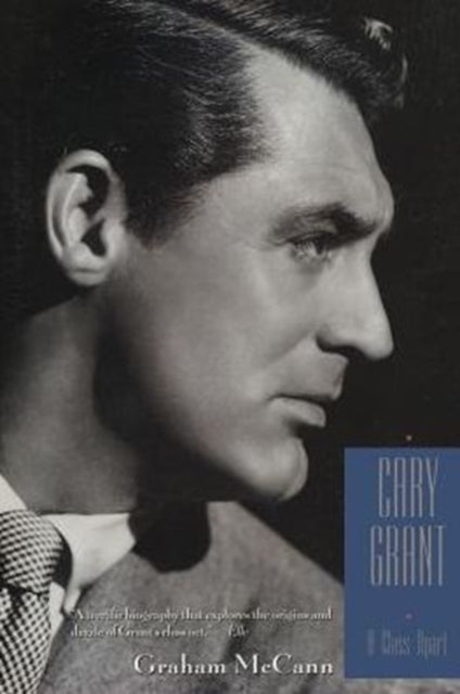 Book cover of: Cary Grant. By: Graham McCann