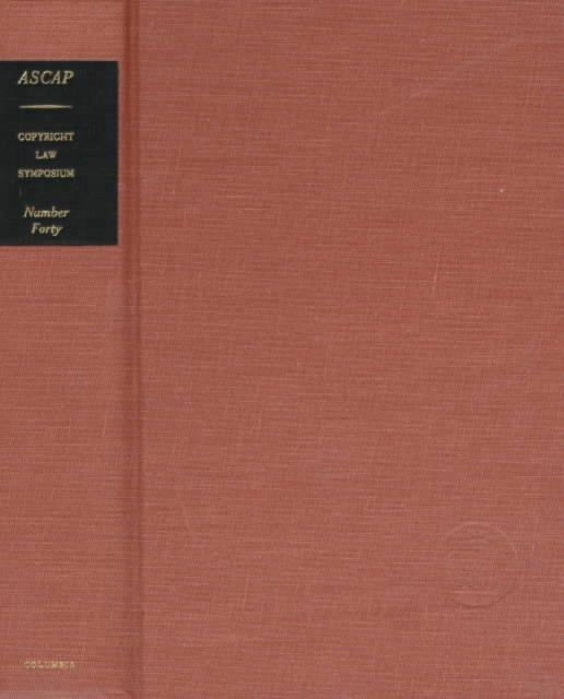 Book cover of: Copyright Law Symposium. By: Authors, and Publishers American Society of Composers