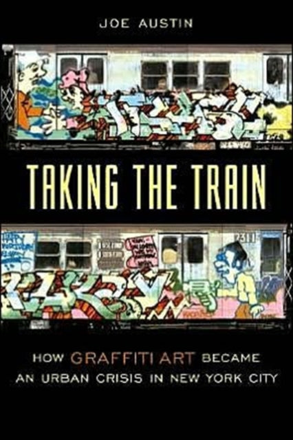 Book cover of: Taking the Train. By: Joe Austin