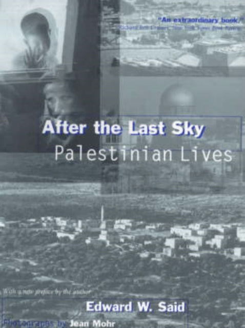 Book cover of: After the Last Sky. By: Edward W. Said