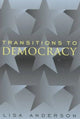 Book cover of: Transitions to Democracy. By: Lisa Anderson