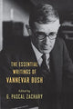 Book cover of: Essential Writings of Vannevar Bush. By: G. Pascal Zachary