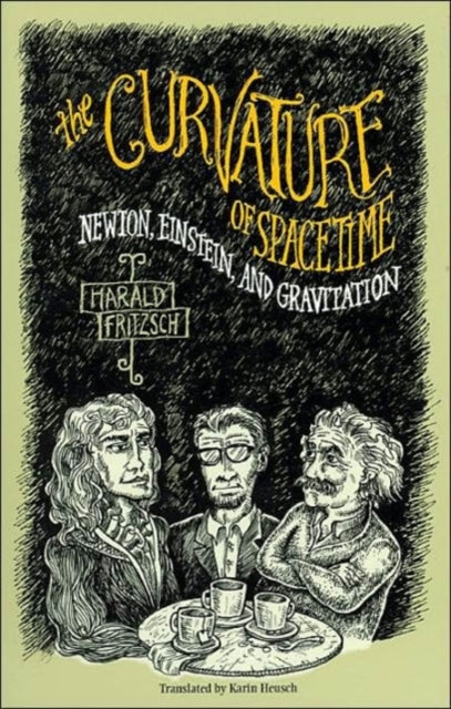Book cover of: Curvature of Spacetime. By: Harald Fritzsch