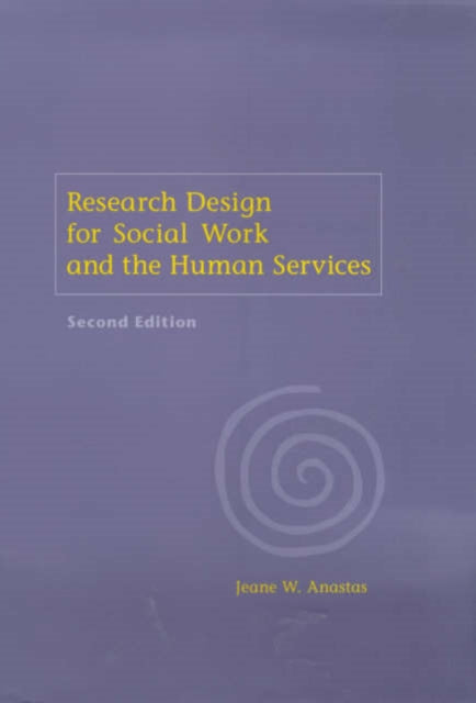 Book cover of: Research Design for Social Work and the Human Services